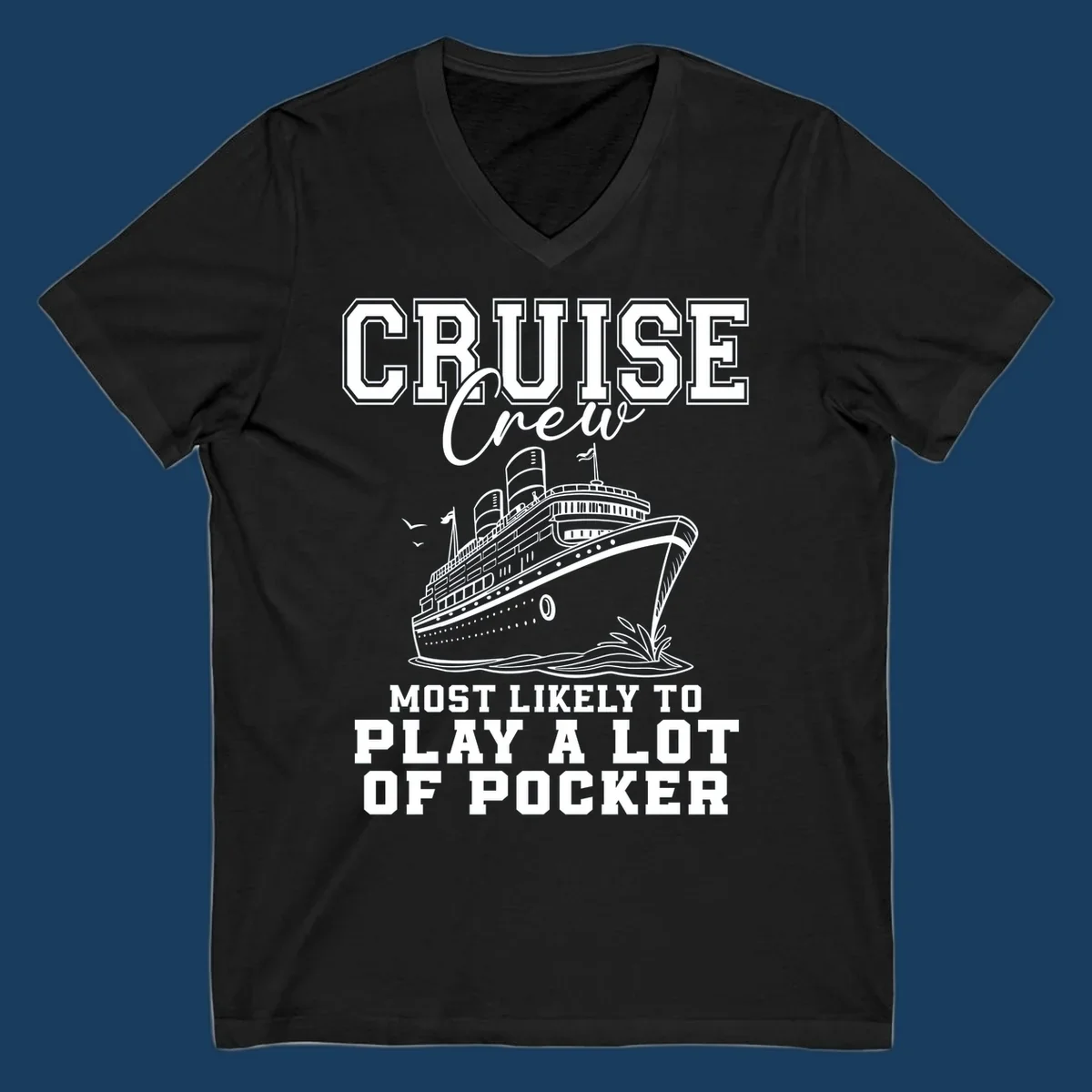 Cruise crew most likely to play poker text with a graphic of a cruise ship and birds.