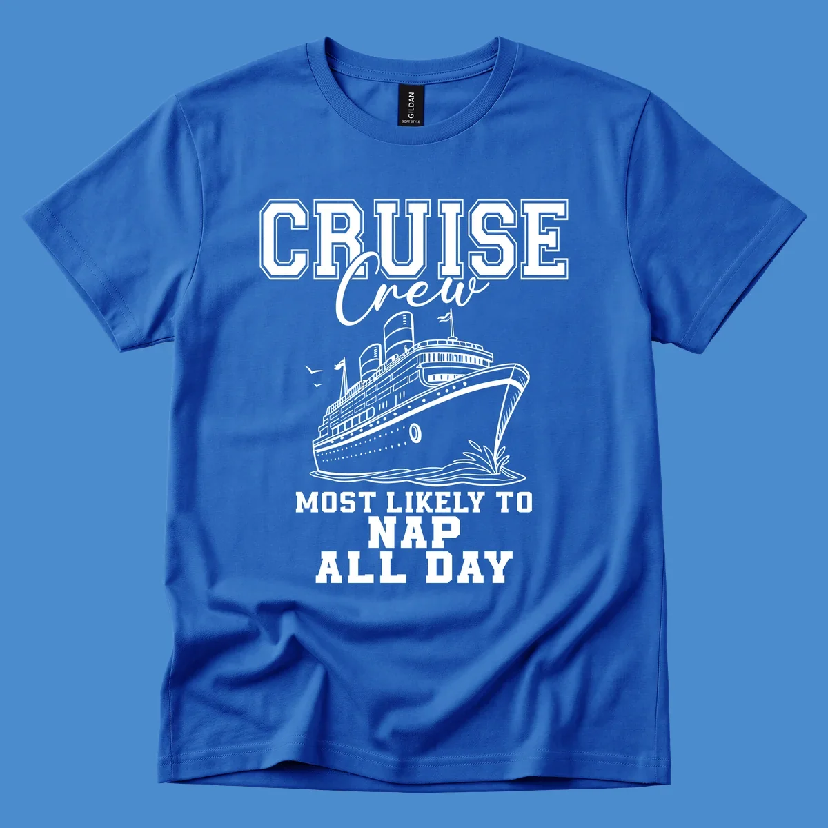 Cruise crew most likely to nap all day text with cruise ship illustration.