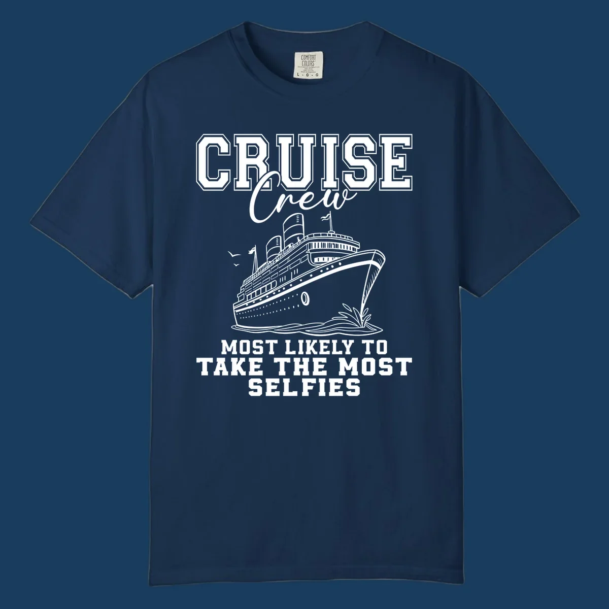 Cruise crew design with text about taking selfies and an illustration of a cruise ship.