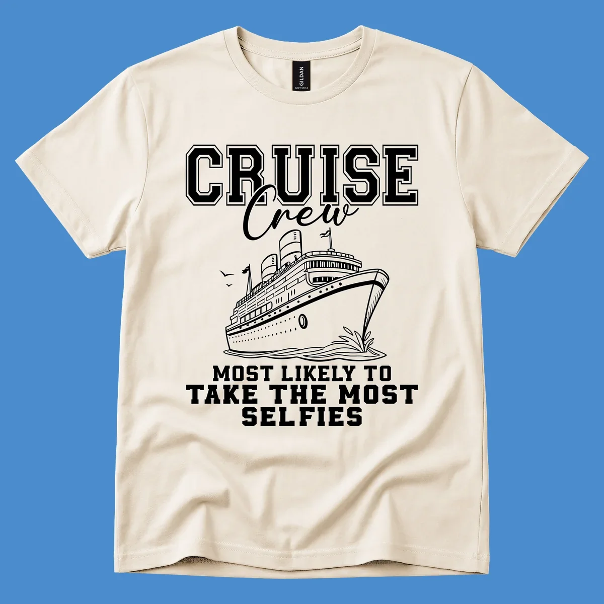 Cruise crew design with text about taking selfies and an illustration of a cruise ship.