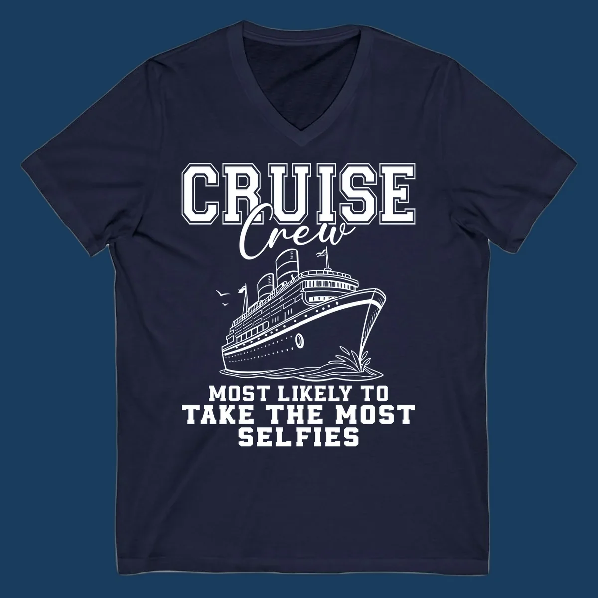 Cruise crew design with text about taking selfies and an illustration of a cruise ship.