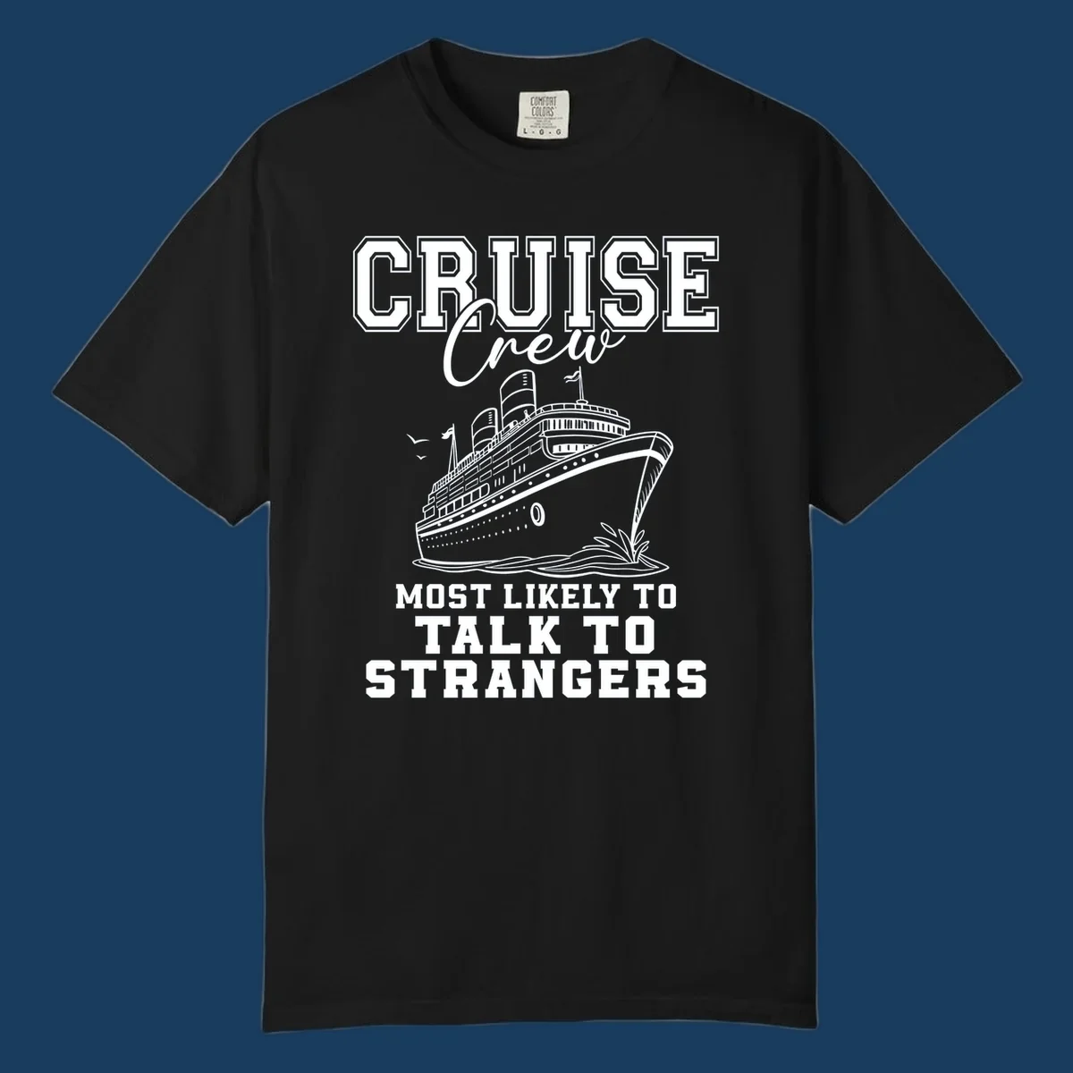 Cruise crew most likely to talk to strangers text with a cruise ship illustration.