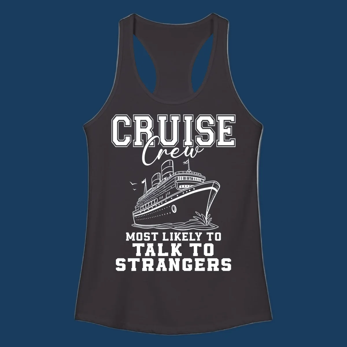 Cruise crew most likely to talk to strangers text with a cruise ship illustration.