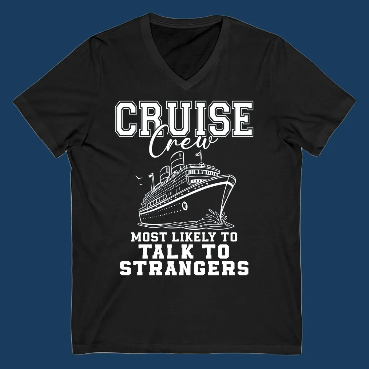 Cruise crew most likely to talk to strangers text with a cruise ship illustration.