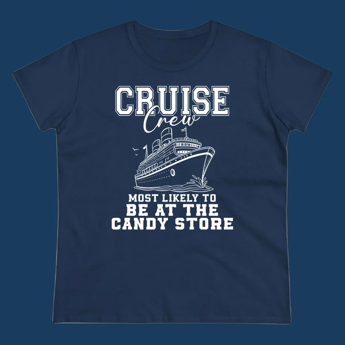 Cruise crew most likely to be at the candy store funny cruise ship illustration