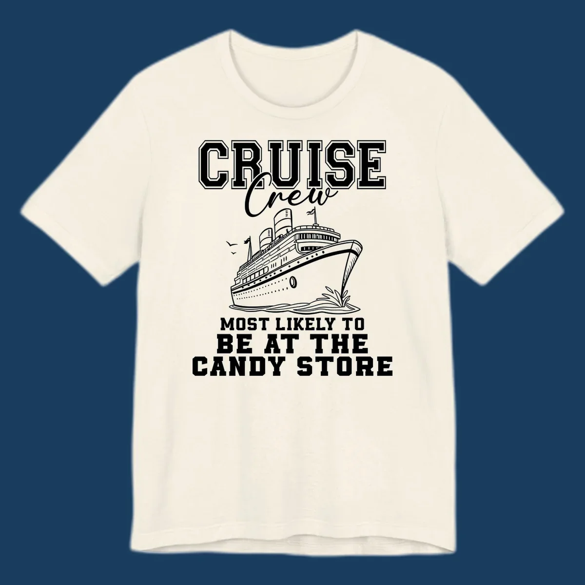 Cruise crew most likely to be at the candy store funny cruise ship illustration