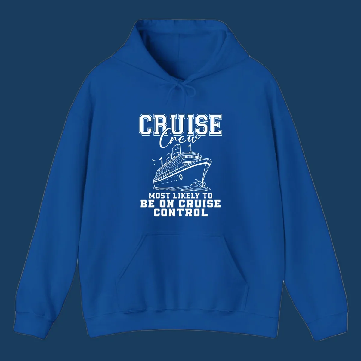 Cruise crew design with ship and text 'Most Likely To Be On Cruise Control'.