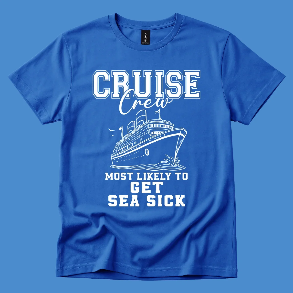 Cruise ship illustration with text 'Cruise Crew Most Likely To Get Sea Sick', for sea-sick-cruise-crew theme.