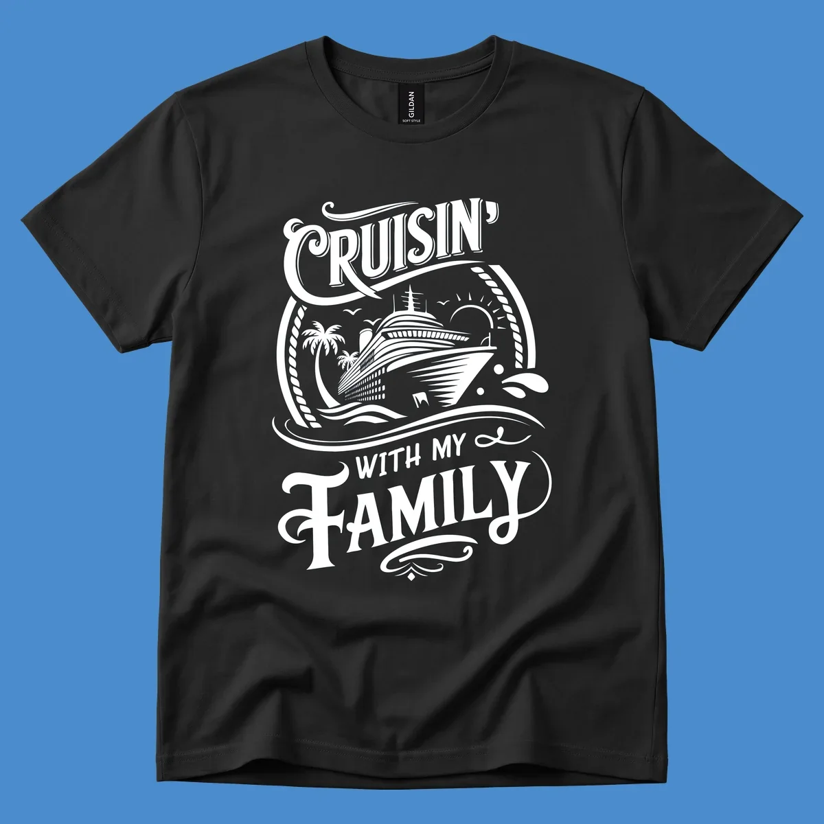 Cruisin with family text and cruise ship illustration on black background.