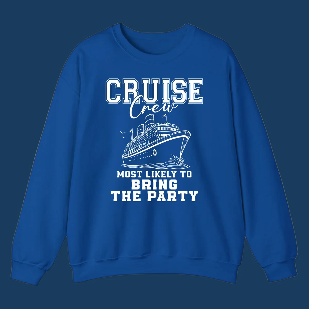 Cruise ship illustration with text 'Cruise Crew Most Likely To Bring The Party'.