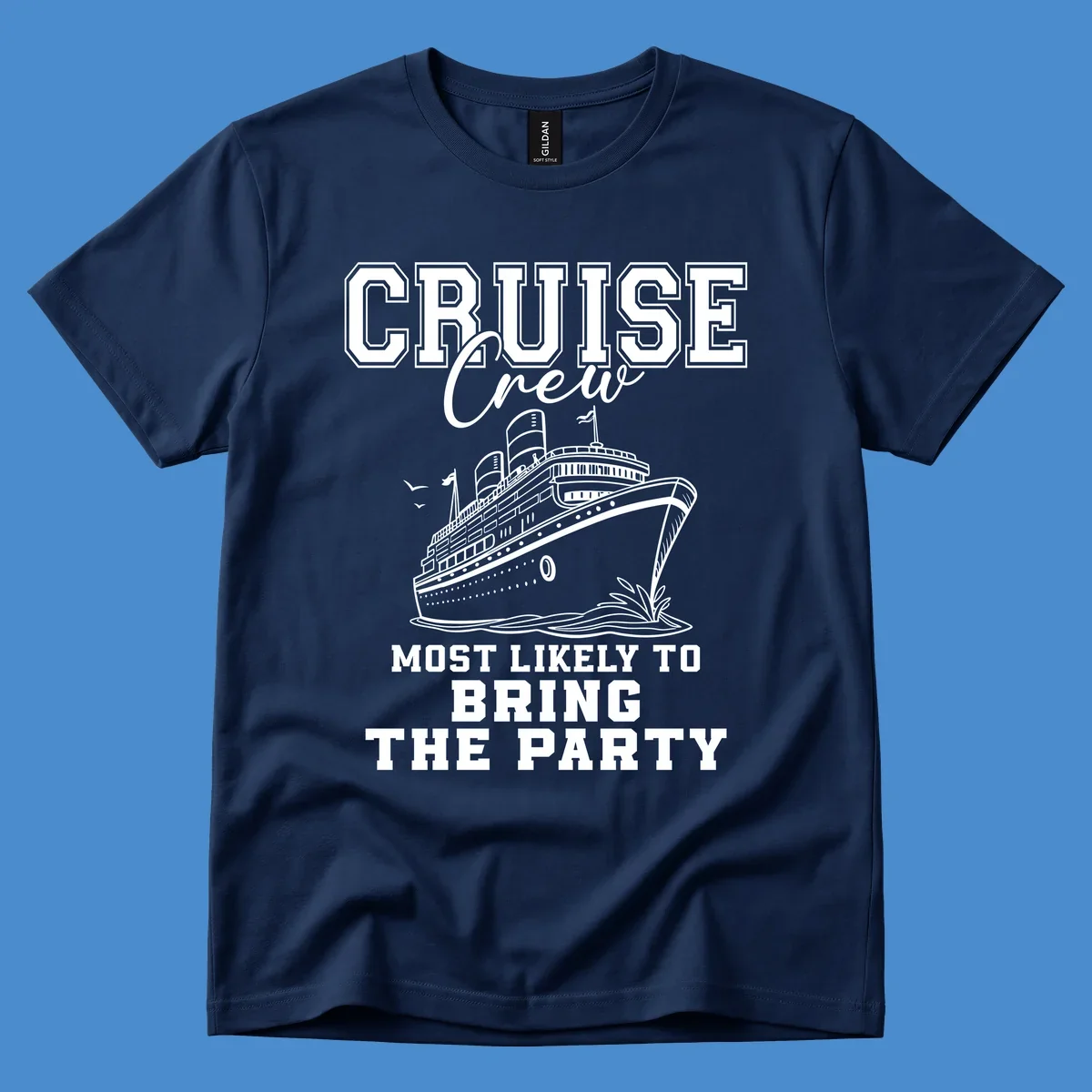 Cruise ship illustration with text 'Cruise Crew Most Likely To Bring The Party'.