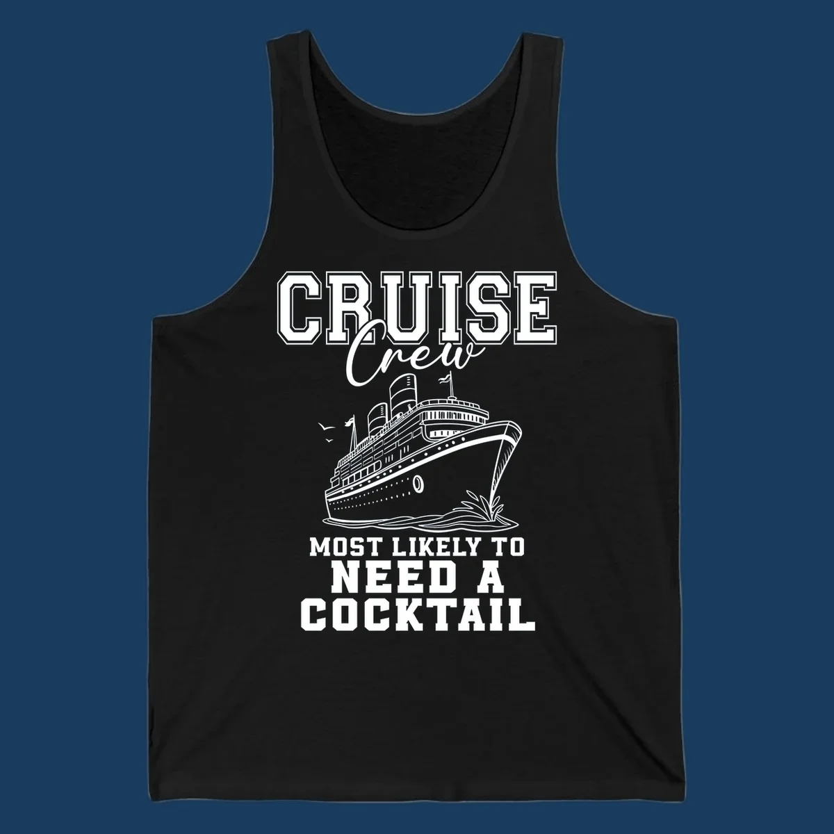 Cruise crew most likely to need a cocktail design with text and cruise ship illustration.