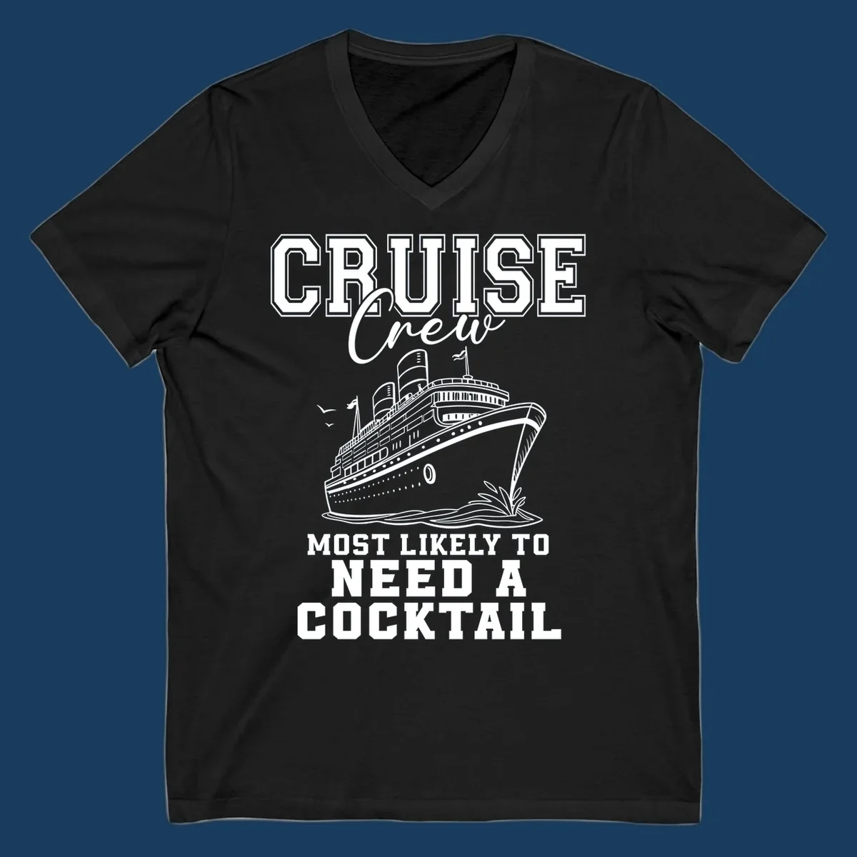 Cruise crew most likely to need a cocktail design with text and cruise ship illustration.