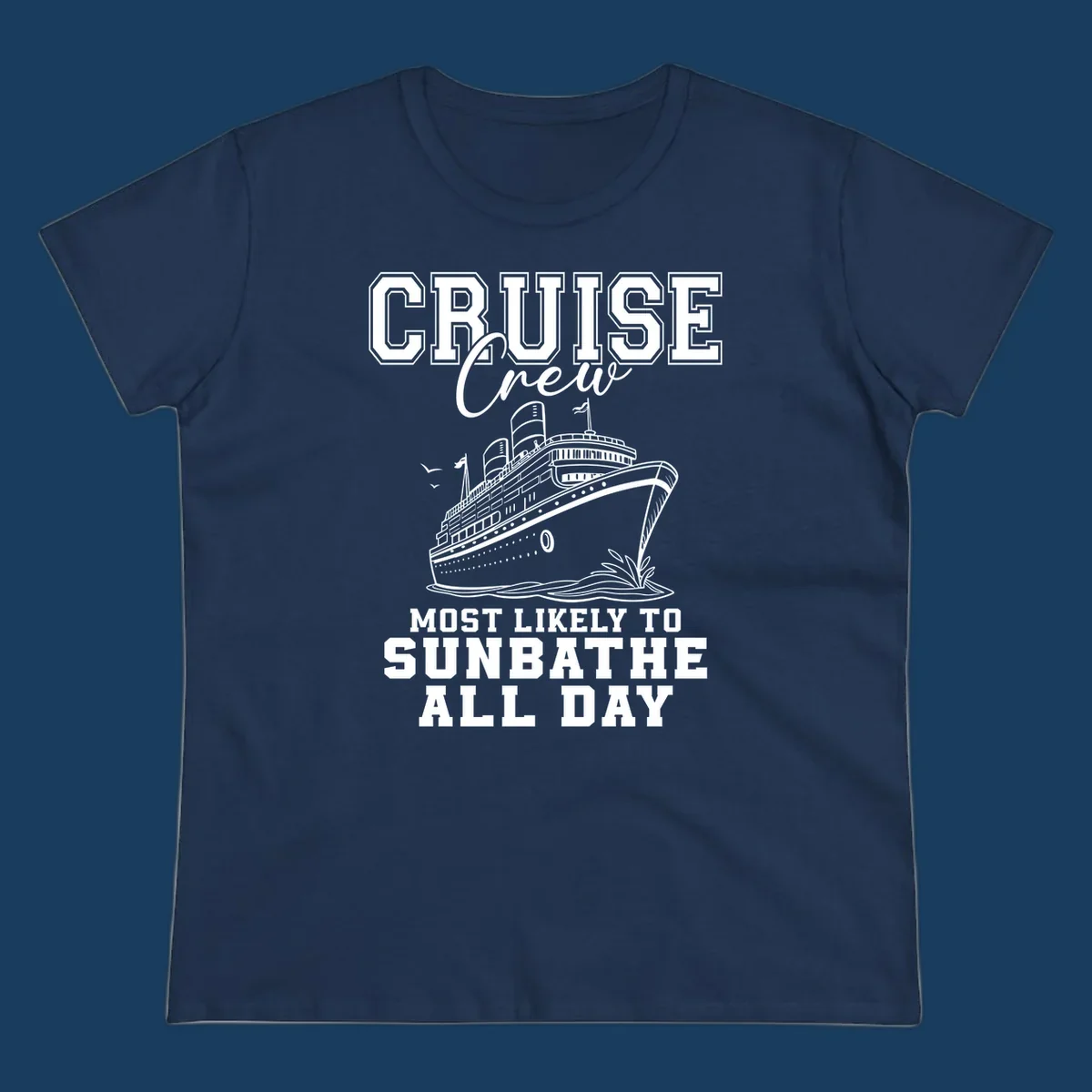 Cruise crew most likely to sunbathe all day text and illustration of a cruise ship.