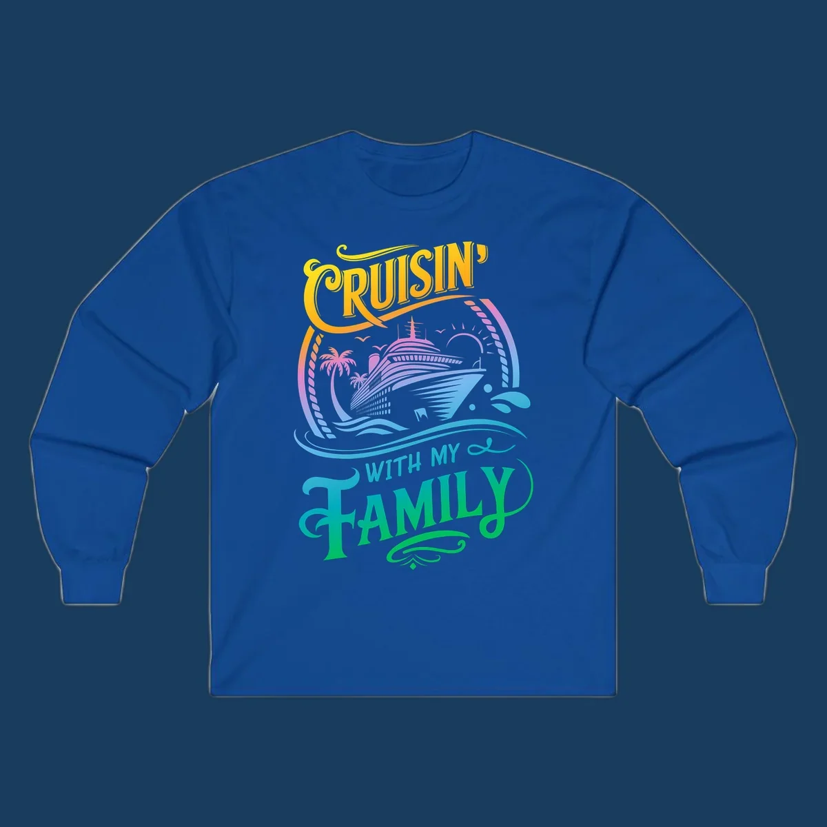 Cruisin With My Family text and cruise ship illustration with palm trees and sunset. Family cruise fun.