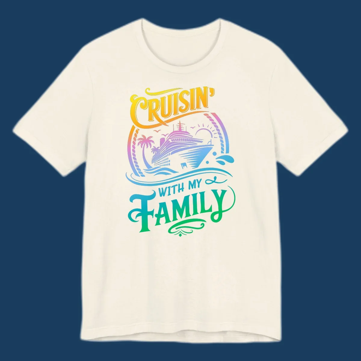 Cruisin With My Family text and cruise ship illustration with palm trees and sunset. Family cruise fun.
