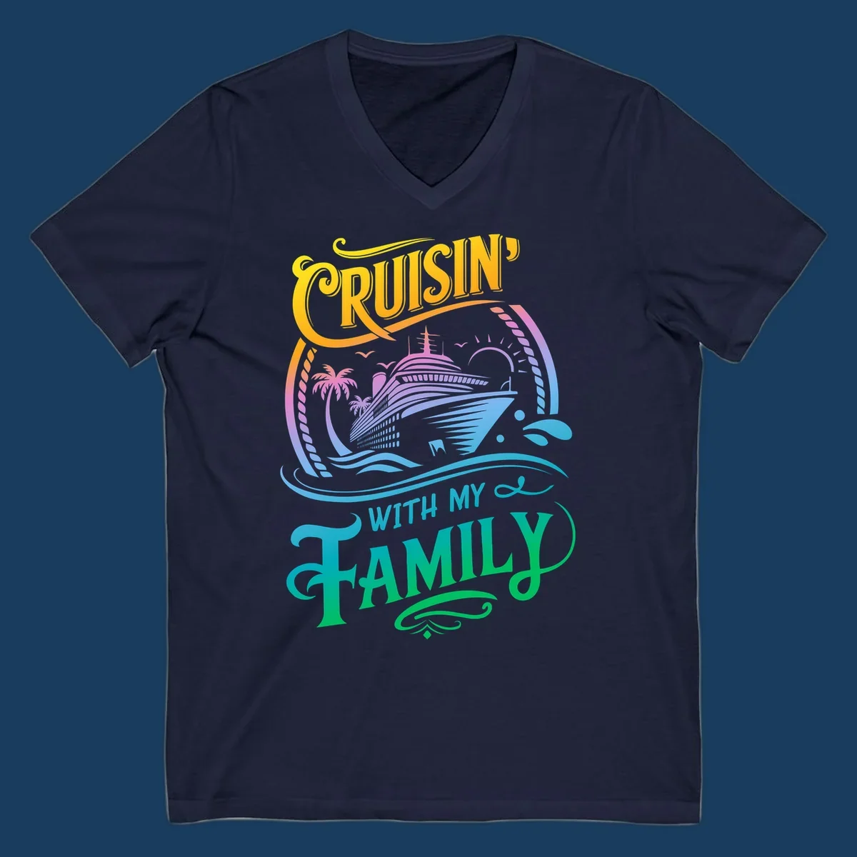 Cruisin With My Family text and cruise ship illustration with palm trees and sunset. Family cruise fun.