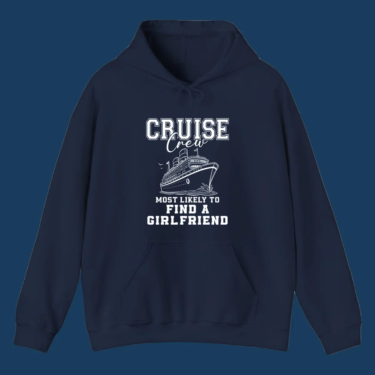 Cruise crew most likely to find a girlfriend text with cruise ship illustration.