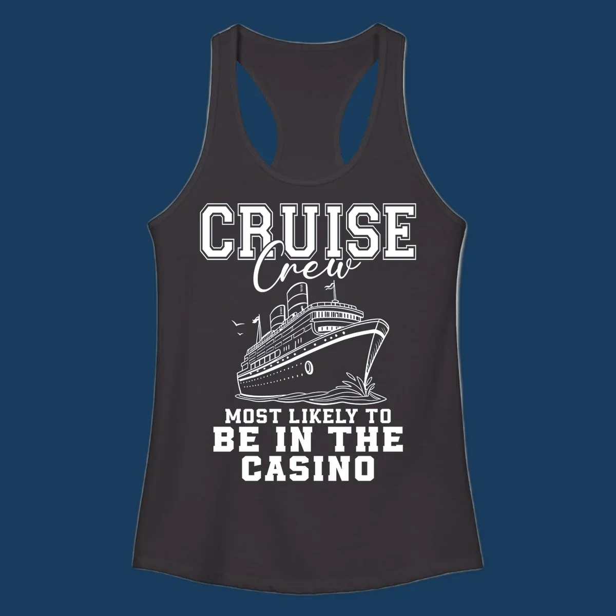 Cruise crew most likely to be in the casino design with cruise ship and text.