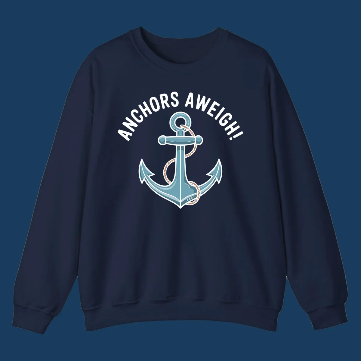 Anchors aweigh cruise design with anchor and rope graphic and text.