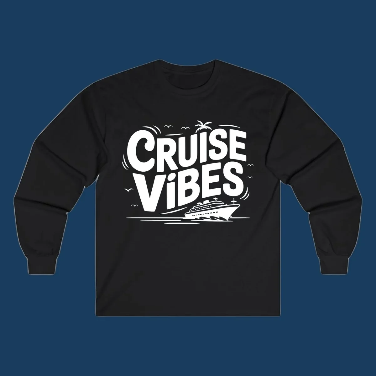 Cruise vibes tropical vacation design with text, cruise ship, palm tree, and birds.