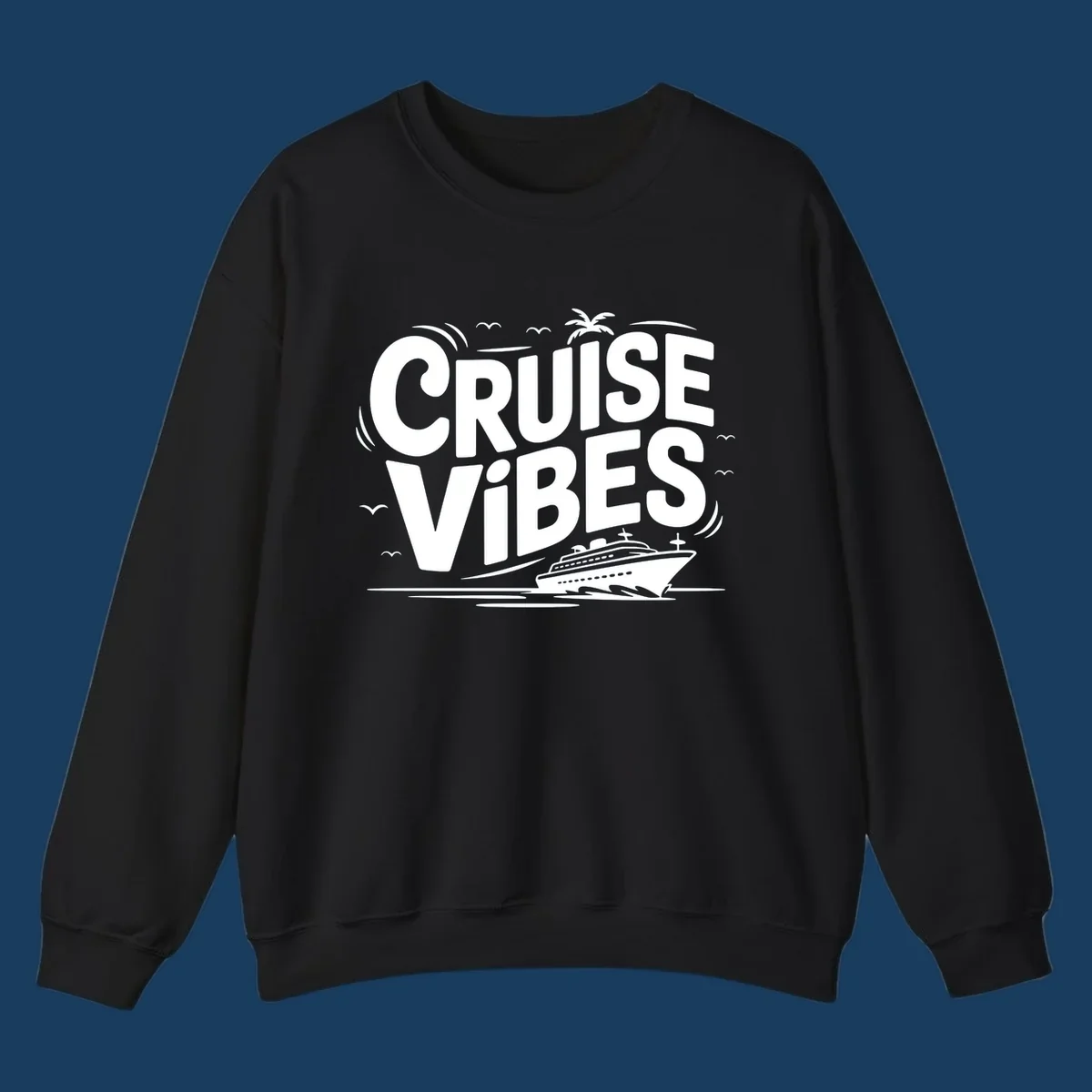 Cruise vibes tropical vacation design with text, cruise ship, palm tree, and birds.