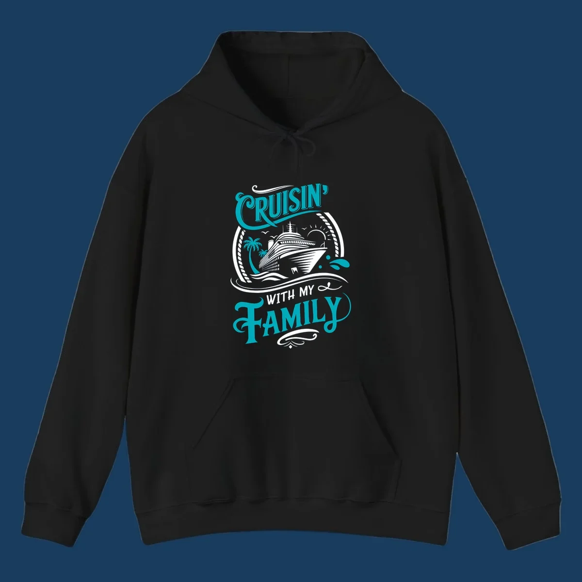 Cruisin' With My Family cruise ship design with text and tropical elements.