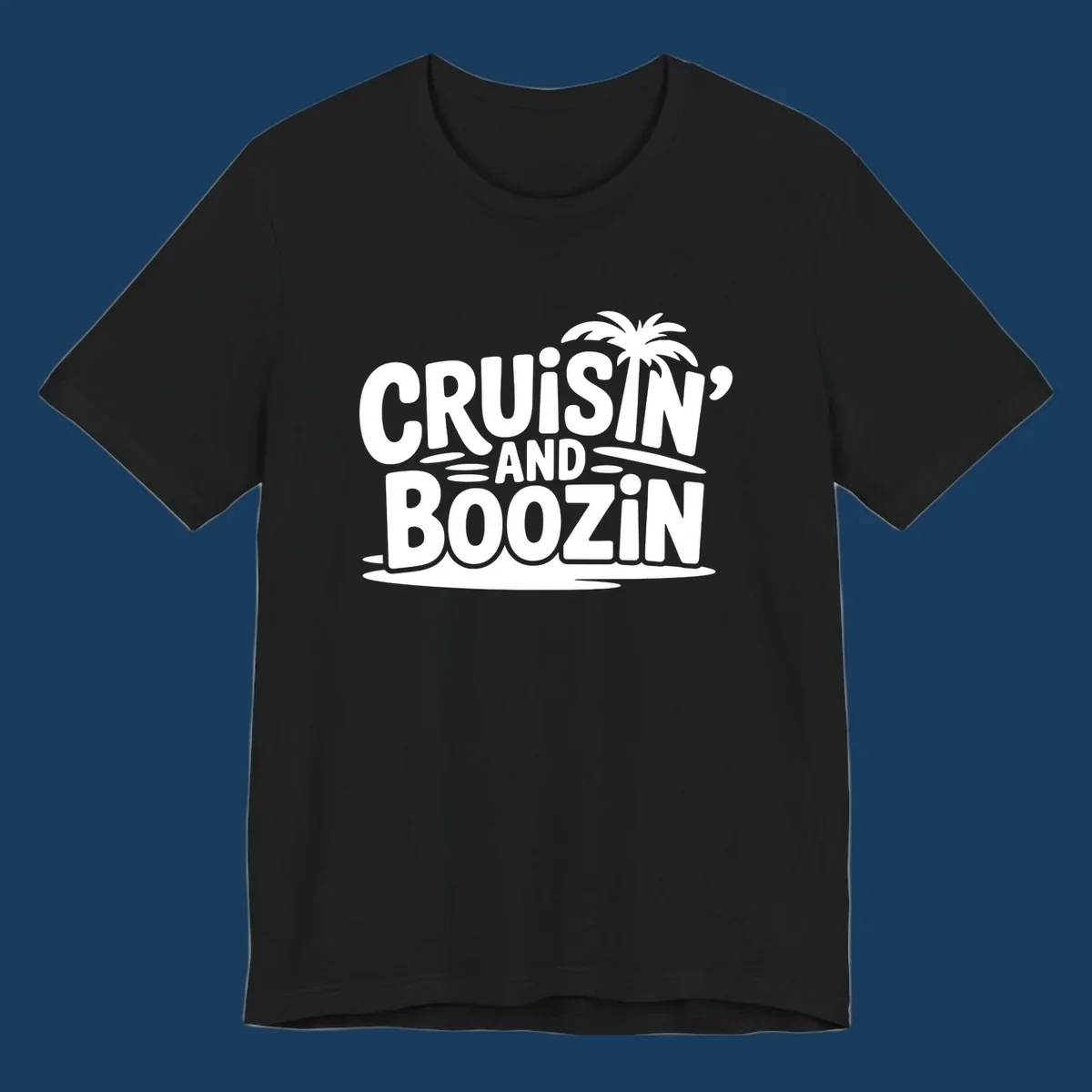 Cruisin' and Boozin' text with a palm tree silhouette, perfect for cruise apparel.