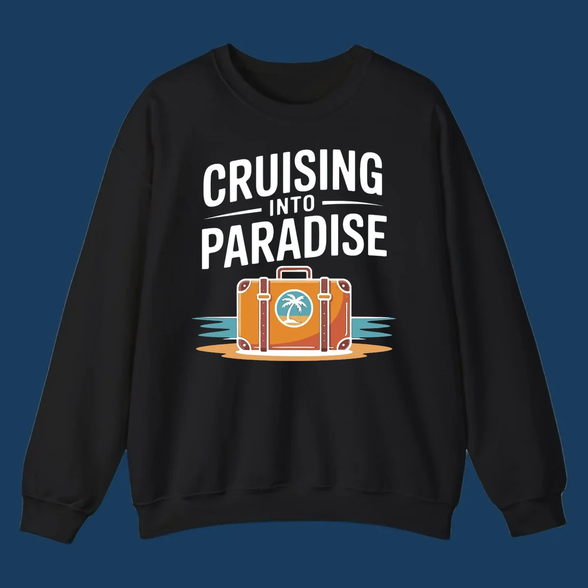 Cruising into paradise text with a suitcase and tropical island graphic for cruise vacation shirts.