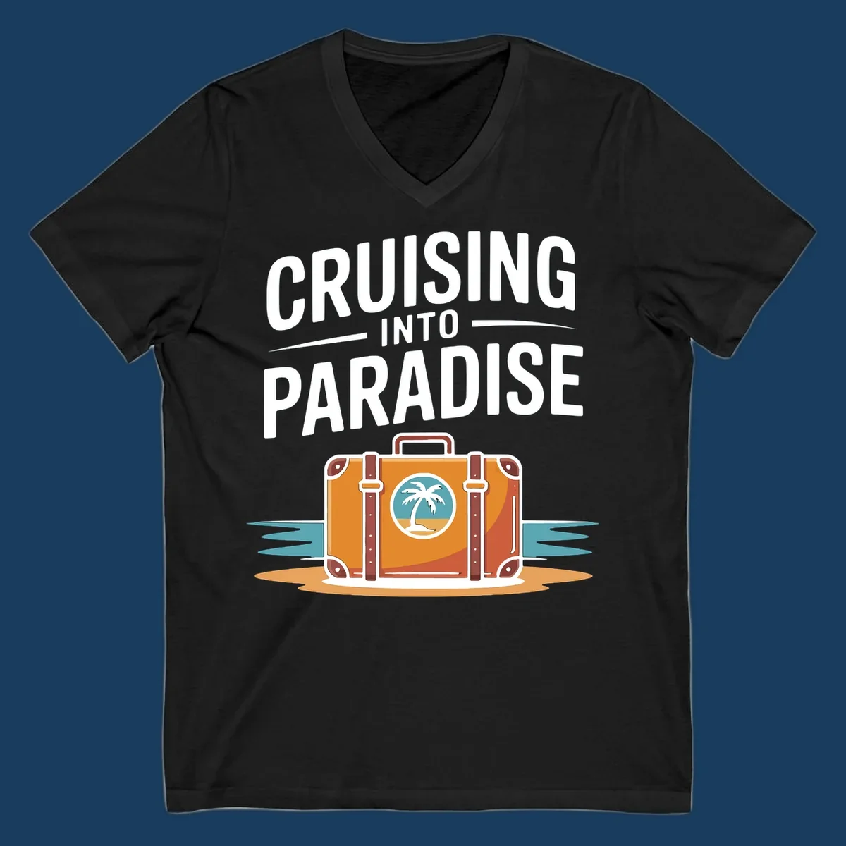 Cruising into paradise text with a suitcase and tropical island graphic for cruise vacation shirts.