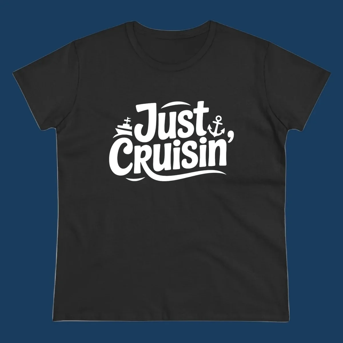 Just Cruisin' text with ship and anchor illustrations for a cruise vacation shirt.