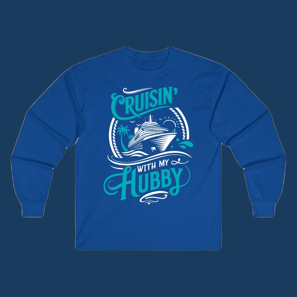 Cruisin with Hubby cruise ship design featuring a ship, palm trees, sun, and text. 
