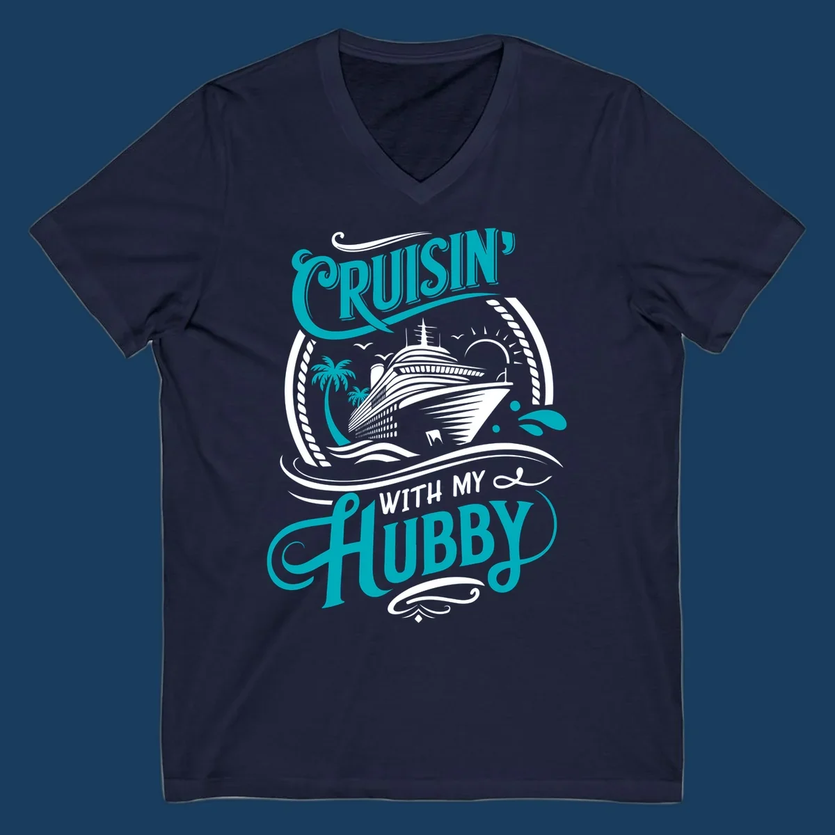 Cruisin with Hubby cruise ship design featuring a ship, palm trees, sun, and text. 