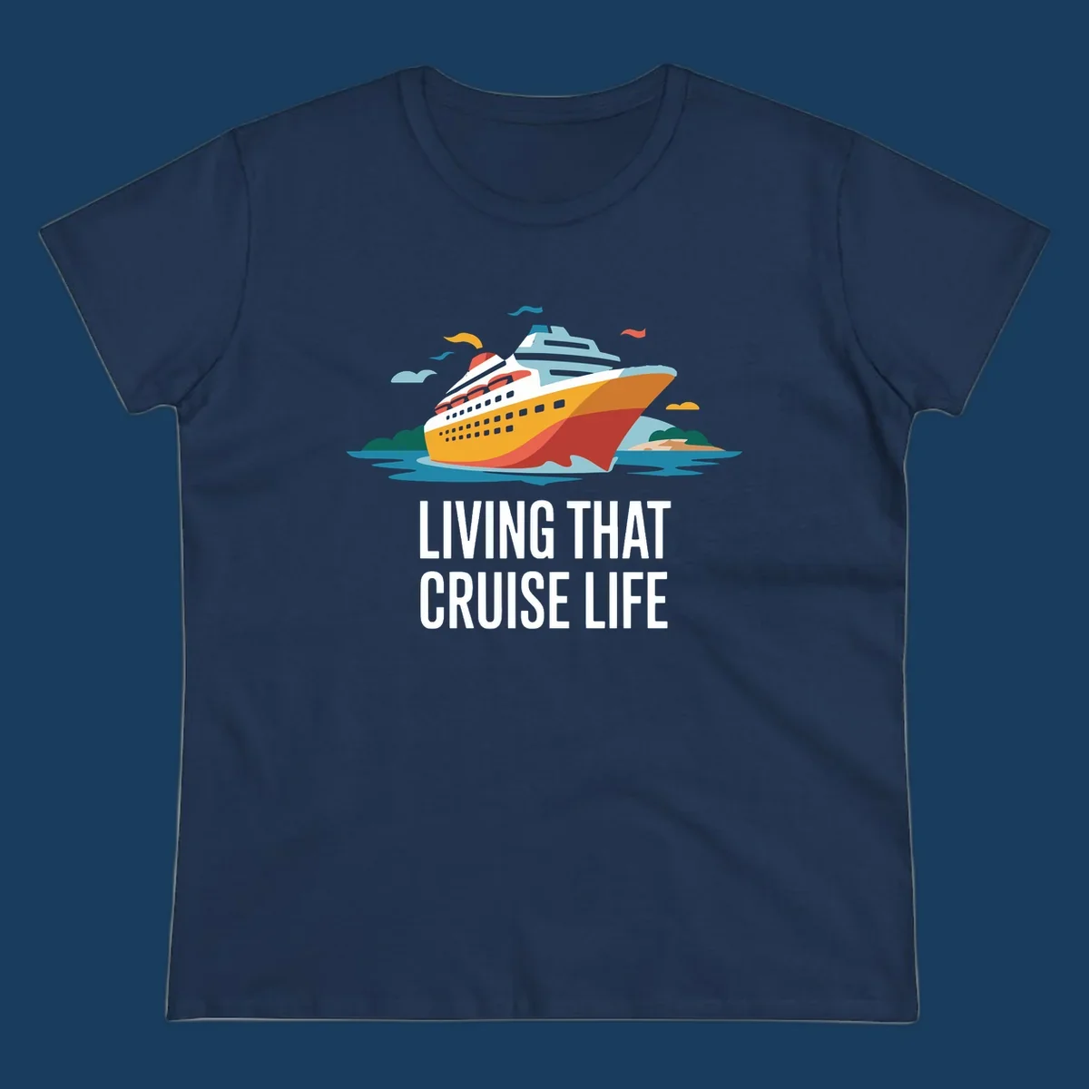 Illustration of a cruise ship with text 'LIVING THAT CRUISE LIFE', representing the living the cruise life concept.
