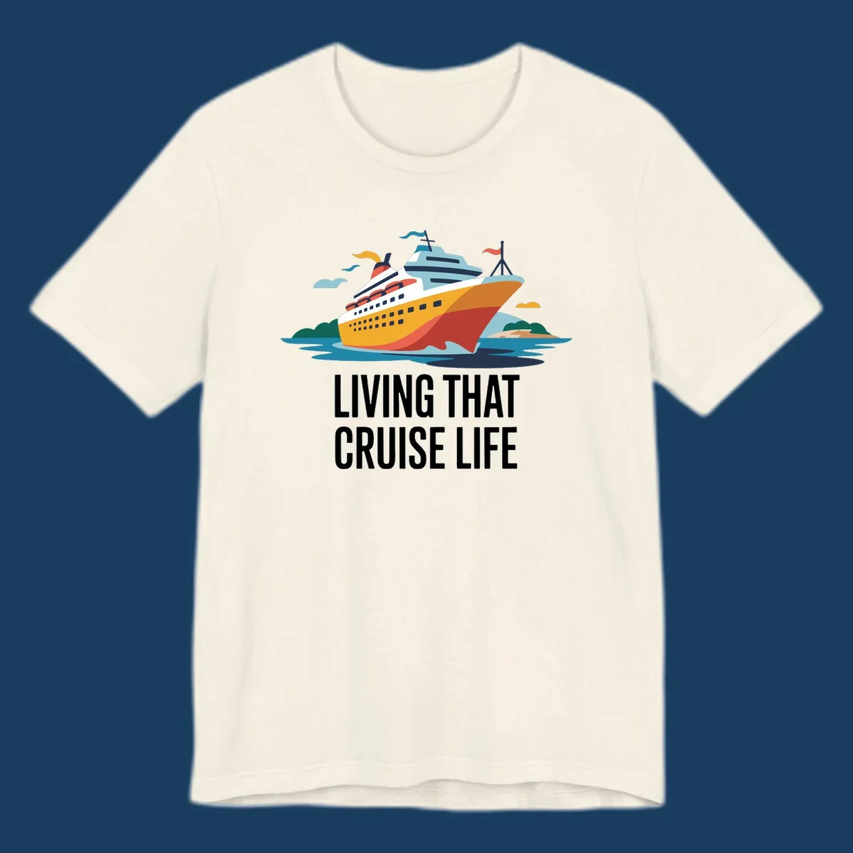 Illustration of a cruise ship with text 'LIVING THAT CRUISE LIFE', representing the living the cruise life concept.