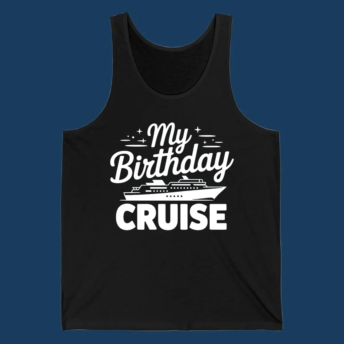 My Birthday Cruise text and illustration with a cruise ship and stars.