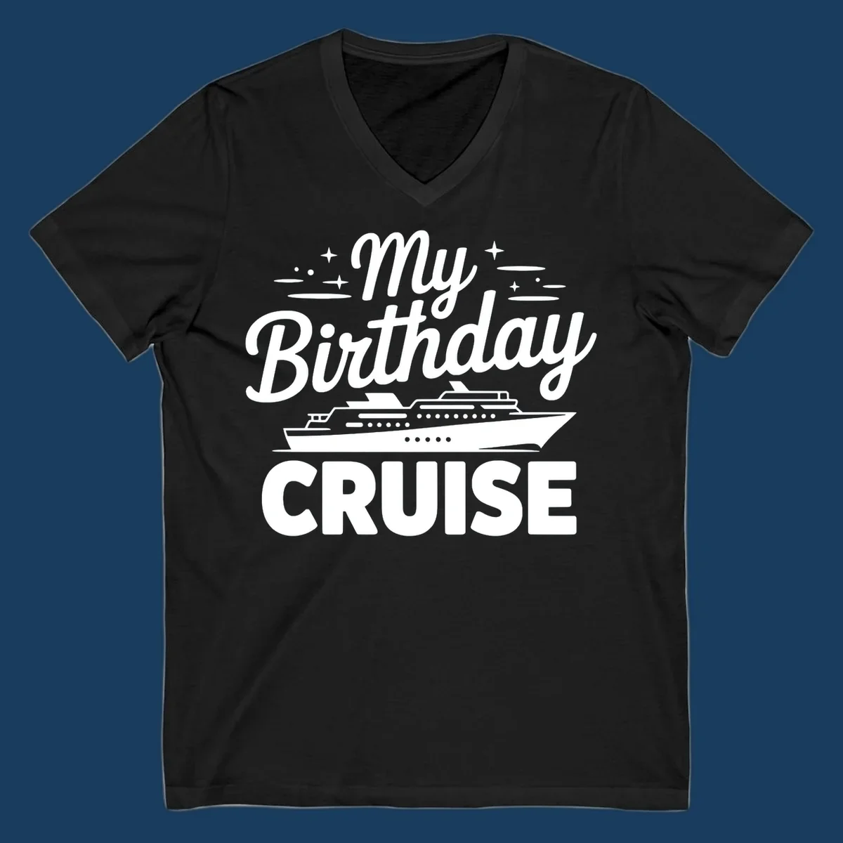 My Birthday Cruise text and illustration with a cruise ship and stars.
