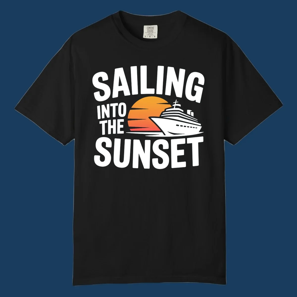 Sailing into sunset cruise ship graphic with text.