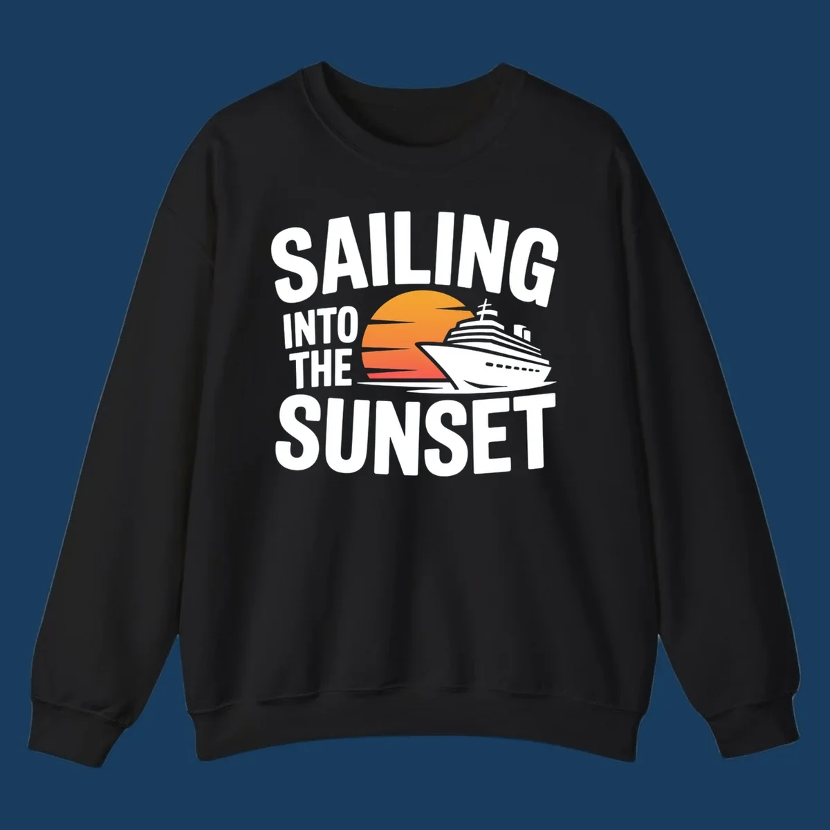 Sailing into sunset cruise ship graphic with text.