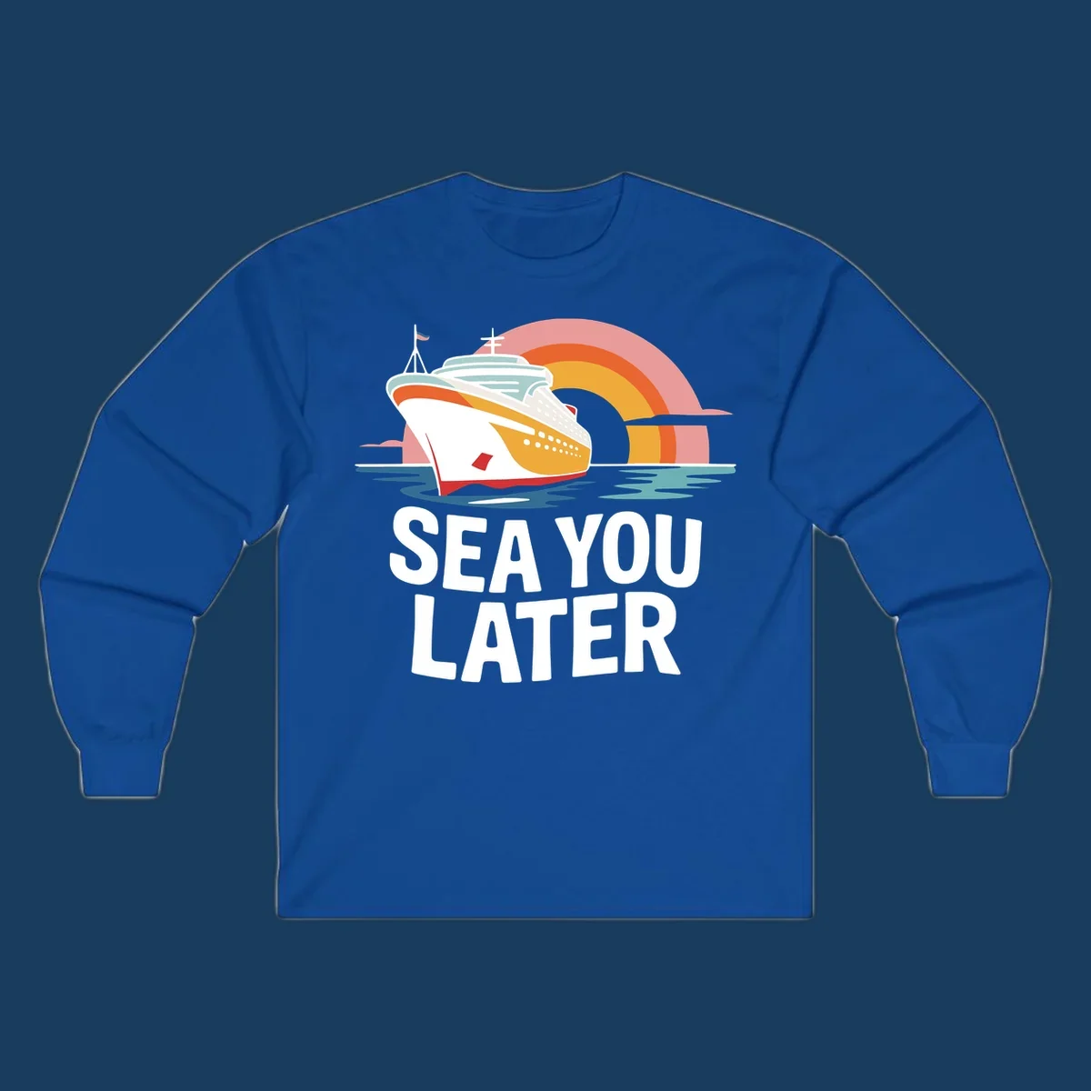 Cruise ship with rainbow and 'SEA YOU LATER' text.