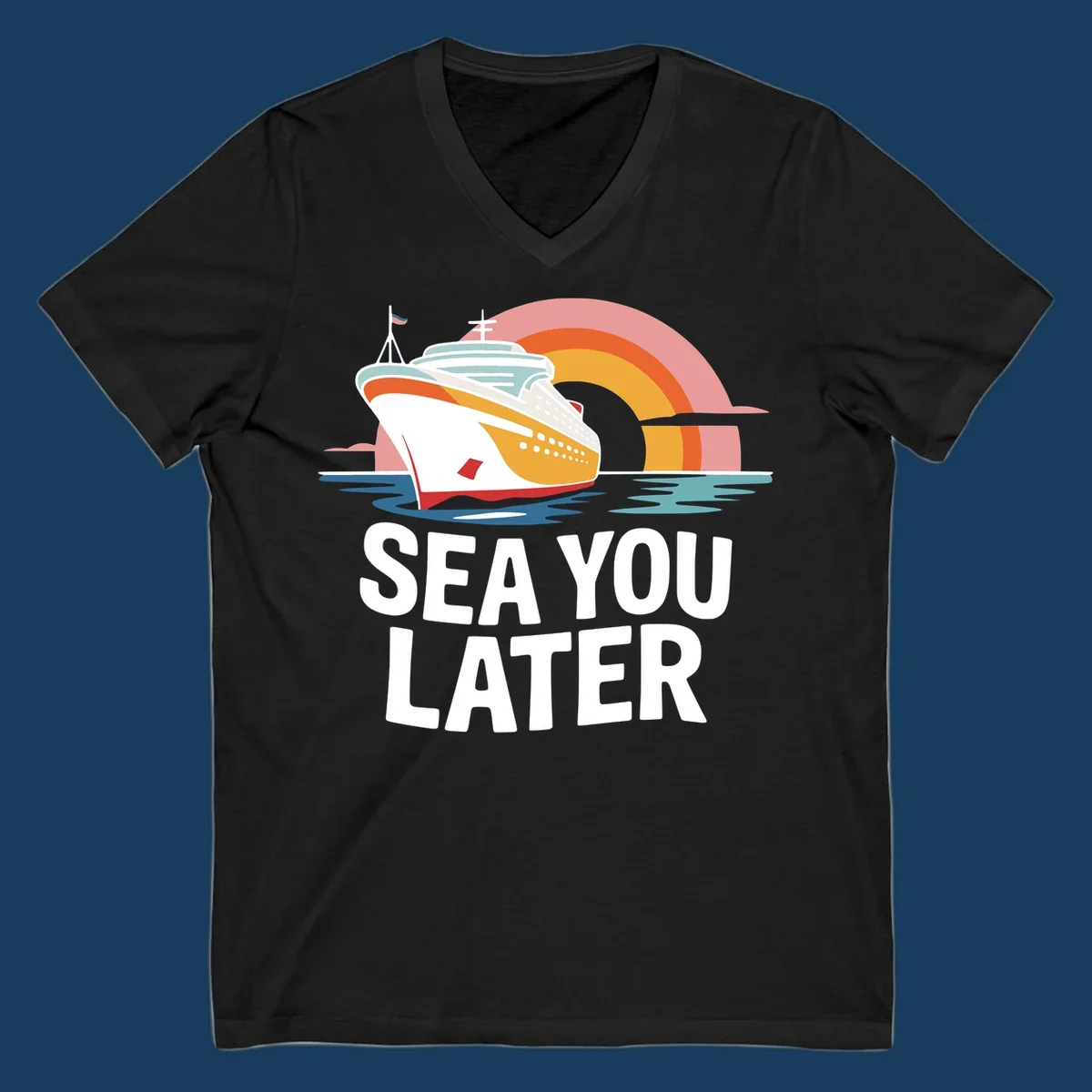Cruise ship with rainbow and 'SEA YOU LATER' text.