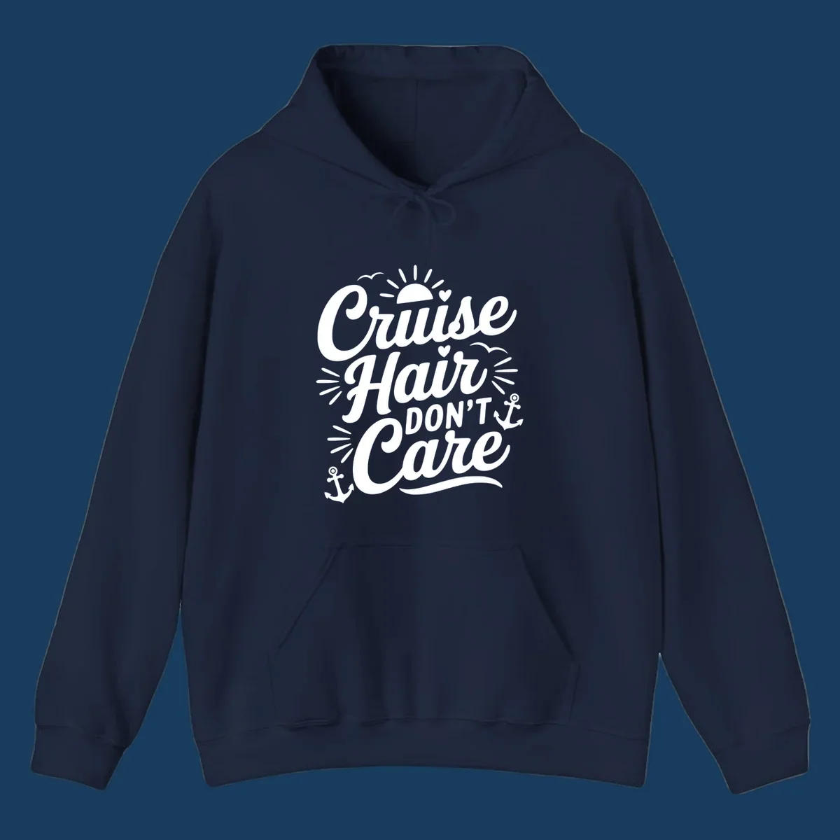 Cruise Hair Don't Care slogan with anchors, sun, and birds.