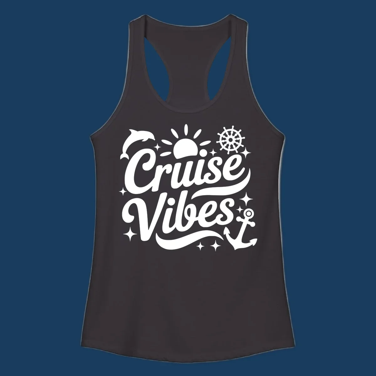 Cruise Vibes text with nautical elements like dolphin, sun, ship's wheel, and anchor.