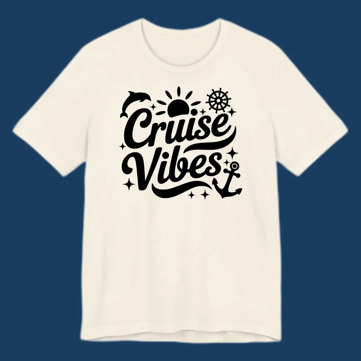 Cruise Vibes text with nautical elements like dolphin, sun, ship's wheel, and anchor.