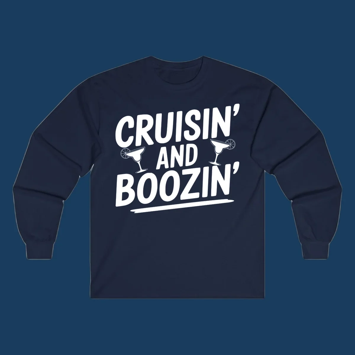 Cruisin' and Boozin' text with margarita glasses, white on black.