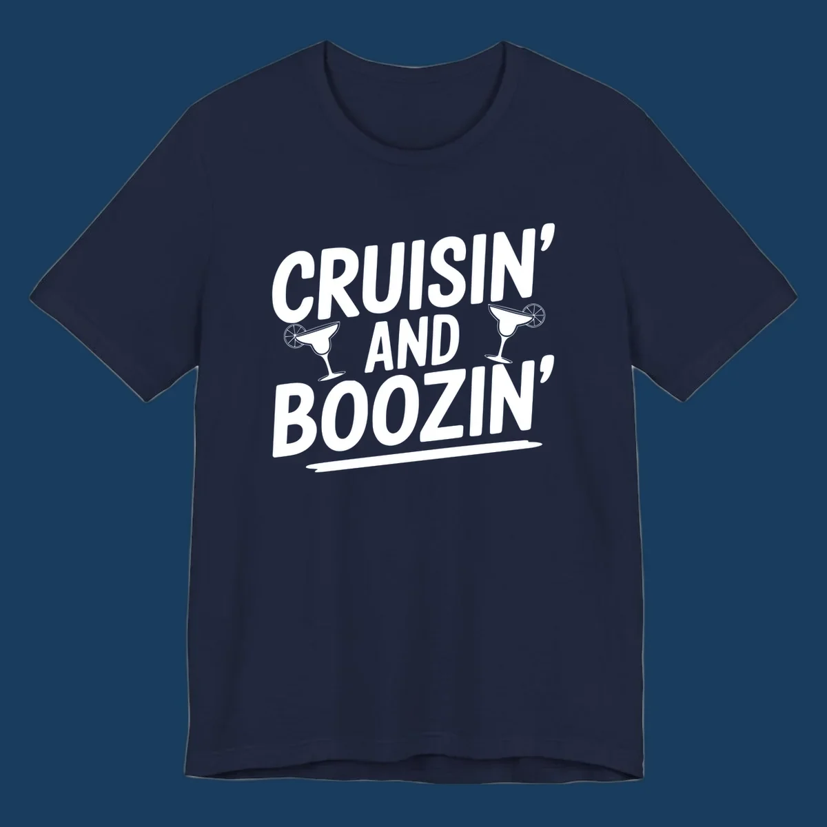 Cruisin' and Boozin' text with margarita glasses, white on black.