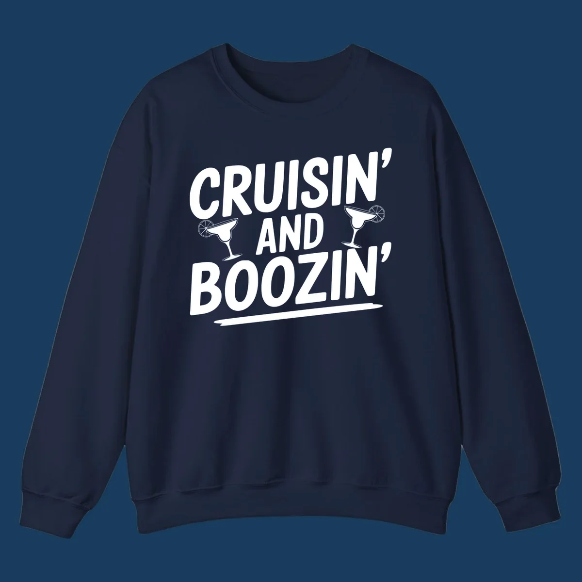 Cruisin' and Boozin' text with margarita glasses, white on black.