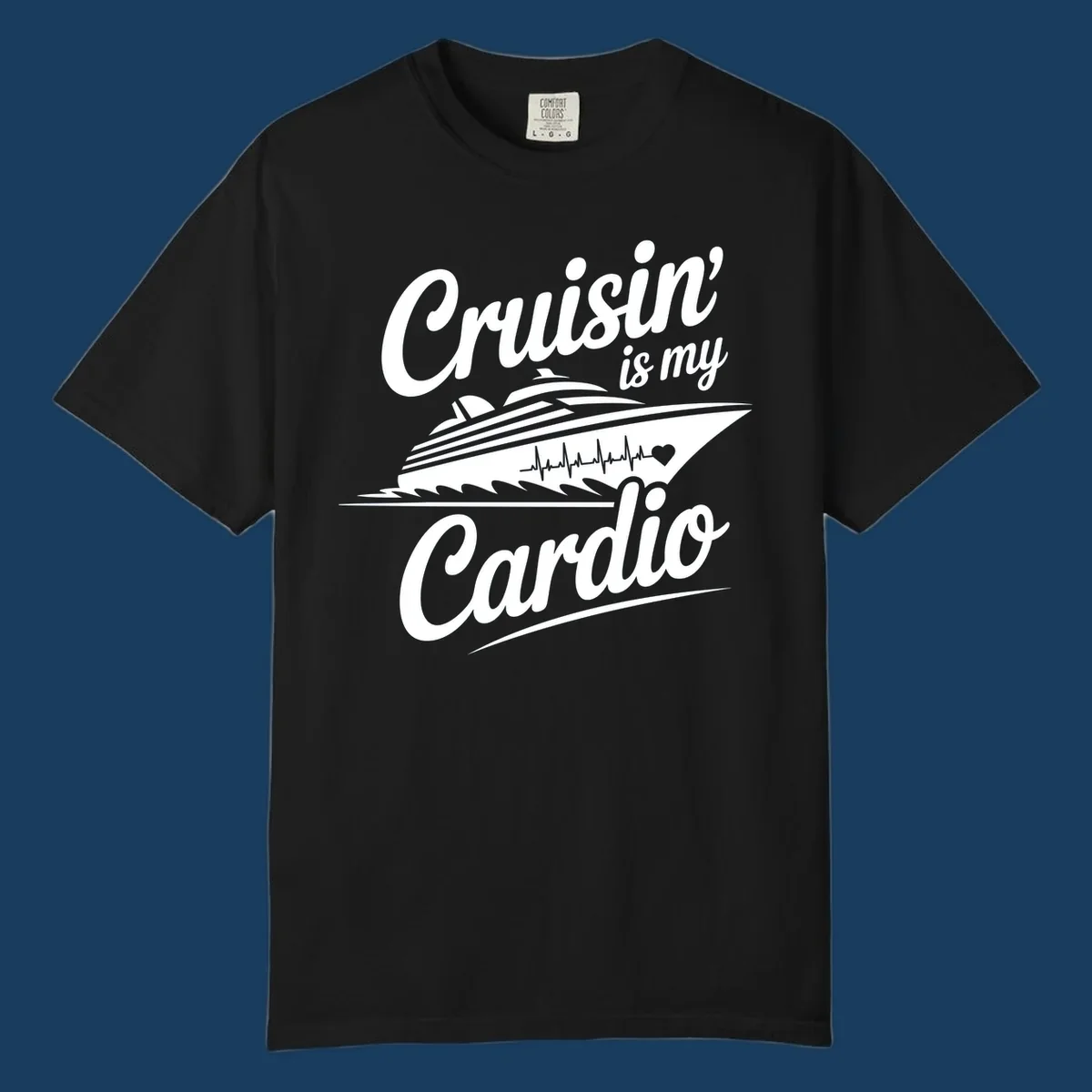 Cruisin is my Cardio text with cruise ship and heartbeat graphic. Cruisin-is-my-cardio