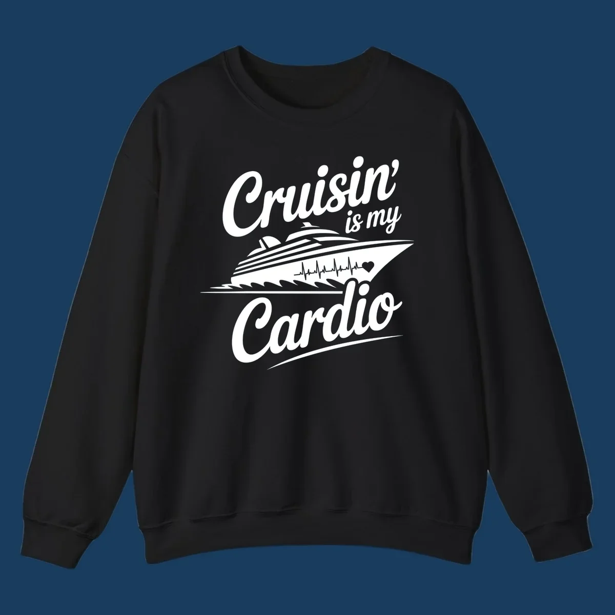 Cruisin is my Cardio text with cruise ship and heartbeat graphic. Cruisin-is-my-cardio