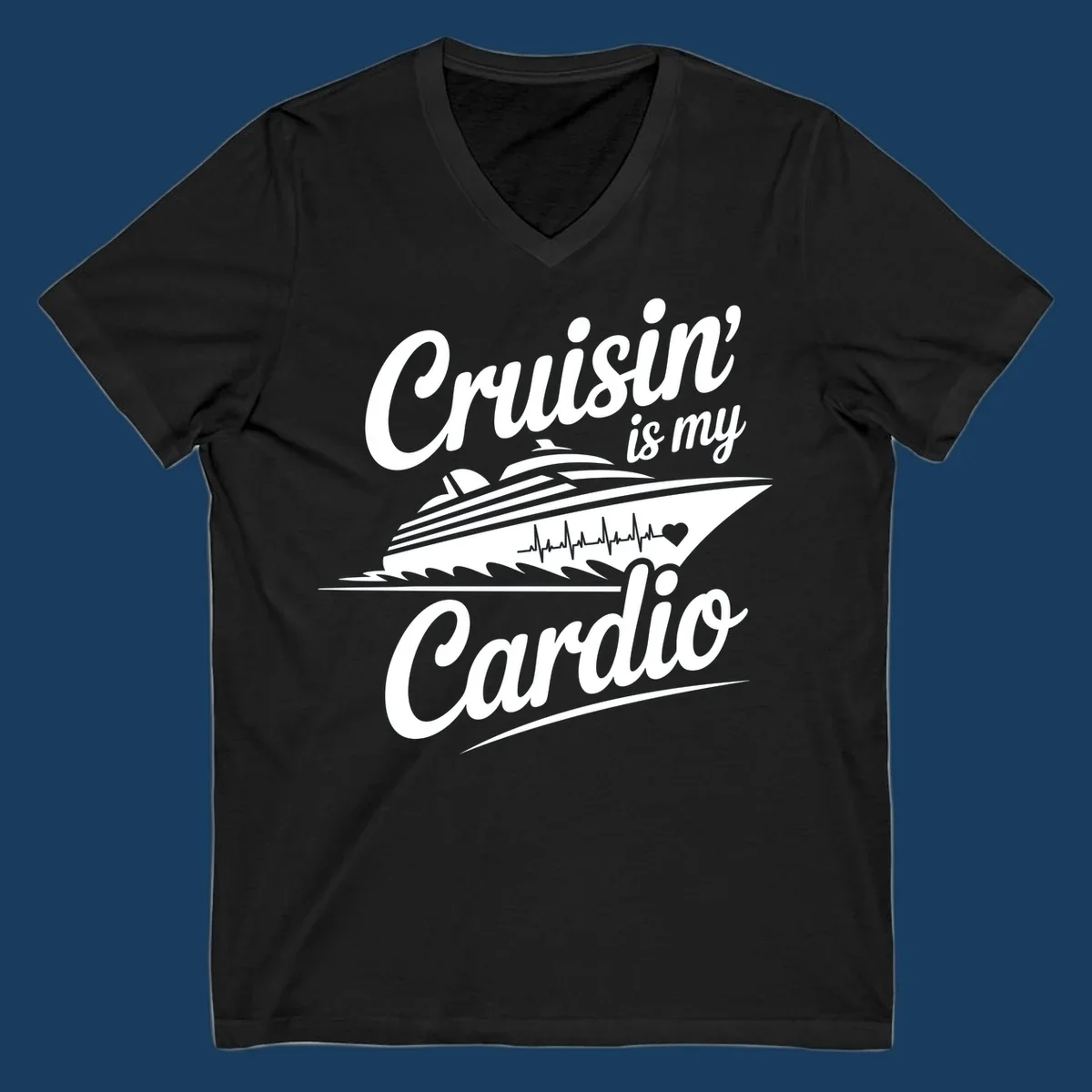 Cruisin is my Cardio text with cruise ship and heartbeat graphic. Cruisin-is-my-cardio